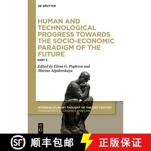Part and Towards Progress 预订 Socio Future Technological Paradigm Economic 9783110692051 the Human
