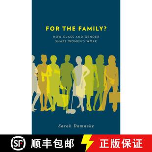 the Class For 9780199791507 Women Family? 4周达 Gender and How Work Shape
