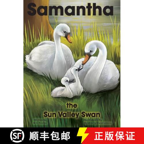 【3-4周达】精装 Samantha the Sun Valley Swan [9798988110217]