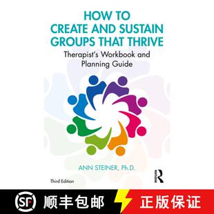 【3-4周达】How to Create and Sustain Groups that Thrive : Therapist's Workbook and Planning Guide [9780367194994]