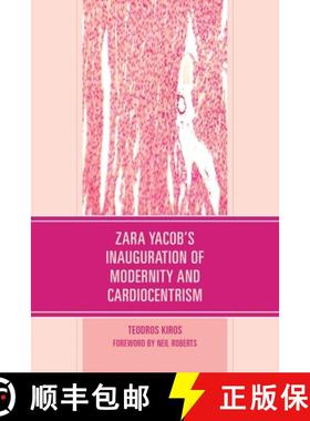 预订 Zara Yacob's Inauguration of Modernity and Cardiocentrism [9781666945652]