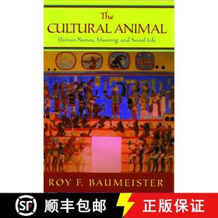 【3-4周达】The Cultural Animal: Human Nature, Meaning, and Social Life [9780195167030]