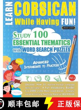 预订 Learn Corsican While Having Fun! - Advanced: Intermediate to Practiced - Study 100 Essential The... [9798349032837]