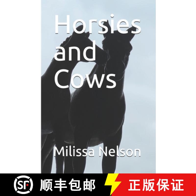 【2-3周达】Horsies and Cows [9780578869865]