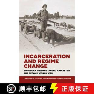 Second 4周达 Regime and European the World After Incarceration During Prisons 9781785332654 War Change