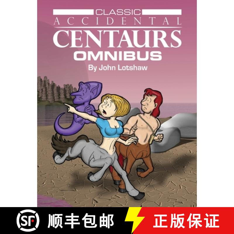 【3-4周达】Classic Accidental Centaurs Omnibus [9781935933281]