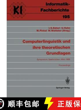 【3-4周达】Computerlinguistik und ihre theoretischen Grundlagen : Symposium, Saarbrücken, 9.-11. Mä... [9783540505549]