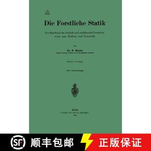 Ein sowie Handbuch Statik Die zum Forstwirte für S... und Forstliche ausführende 4周达 9783642900778 leitende