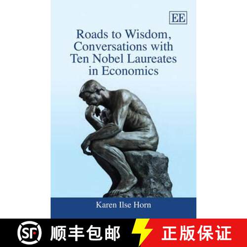 【3-4周达】精装 Roads to Wisdom, Conversations with Ten Nobel Laureates in Economics [9781848446700]