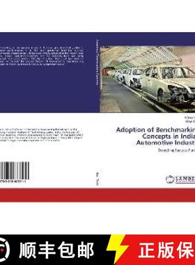 预订 Adoption of Benchmarking Concepts in Indian Automotive Industry [9783659673511]