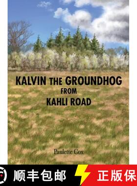 预订 Kalvin the Groundhog from Kahli Road [9781648042485]