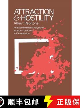 【3-4周达】Attraction and Hostility: An Experimental Analysis of Interpersonal and Self Evaluation [9781138519022]