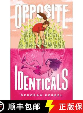 预订 Opposite Identicals: A Novel [9781773371115]