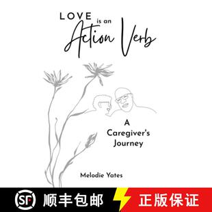 Caregivers 9781962570367 Love Action Verb 4周达 Journey