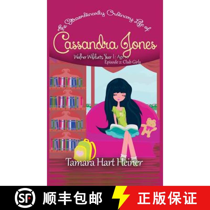【2-3周达】Episode 2: Club Girls: The Extraordinarily Ordinary Life of Cassandra Jones [9781947307025]