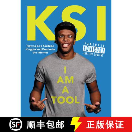 【3-4周达】精装 I Am a Tool: How to Be a YouTube Kingpin and Dominate the Internet [9780062444967]