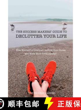 【3-4周达】The Success Makers' Guide To Declutter Your Life [9781387114405]