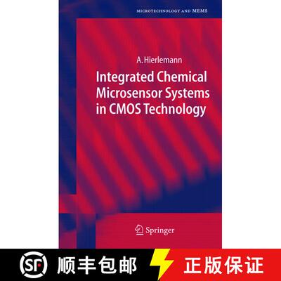 【3-4周达】Integrated Chemical Microsensor Systems in CMOS Technology (Softcover reprint of hardcover... [9783642062742]
