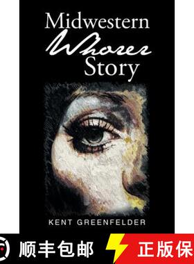 【3-4周达】Midwestern Whorer Story [9781644245996]