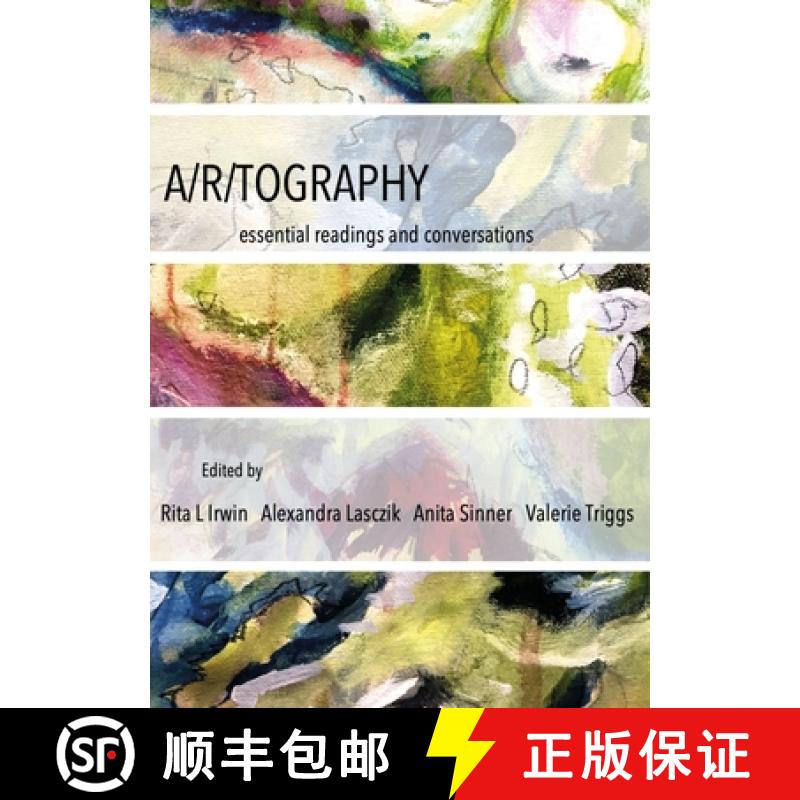 【2-3周达】A/r/tography : Essential Readings and Conversations [9781789388688]