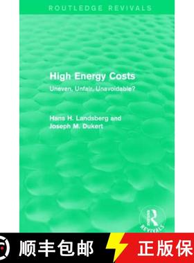 【3-4周达】High Energy Costs: Uneven, Unfair, Unavoidable? [9781138125933]