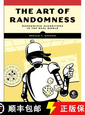 【3-4周达】The Art of Randomness: Using Randomized Algorithms in the Real World [9781718503243]