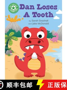 【3-4周达】Reading Champion: Dan Loses a Tooth: Independent Reading Green 5 [9781445175461]