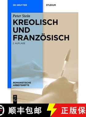 【3-4周达】Kreolisch und Franzoesisch [9783110400885]
