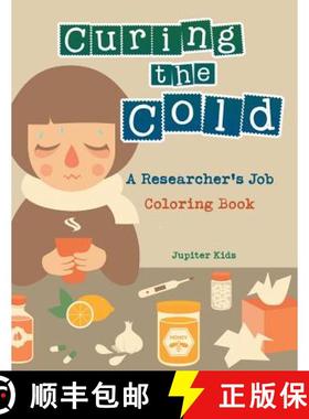 【3-4周达】Curing the Cold: A Researcher's Job Coloring Book [9781683262527]