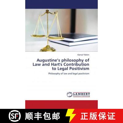 预订 Augustine’s philosophy of Law and Hart's Contribution to Legal Positivism [9786203025194]