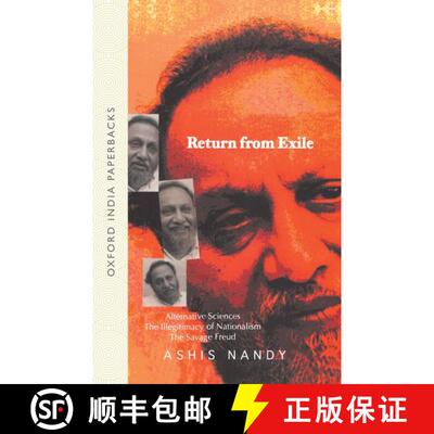 预订 Return from Exile: Alternative Sciences, Illegitimacy of Nationalism, the Savage Freud [9780195667936]