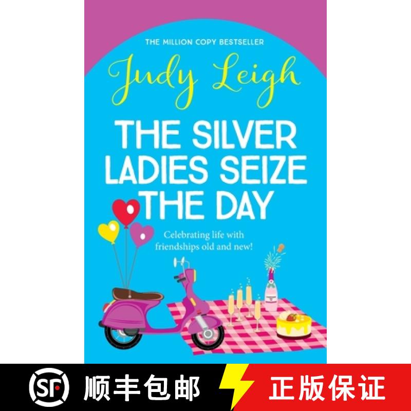 【2-3周达】The Silver Ladies Seize the Day [9781785132520]