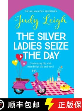 【3-4周达】The Silver Ladies Seize the Day [9781785132520]