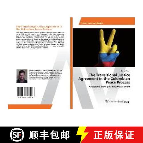 预订 The Transitional Justice Agreement in the Colombian Peace Process [9783330517646]