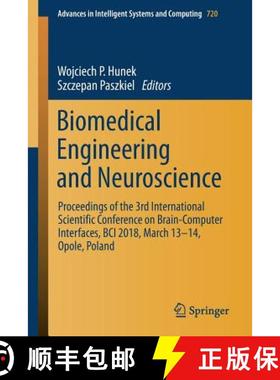 【3-4周达】Biomedical Engineering and Neuroscience : Proceedings of the 3rd International Scientific ... [9783319750248]