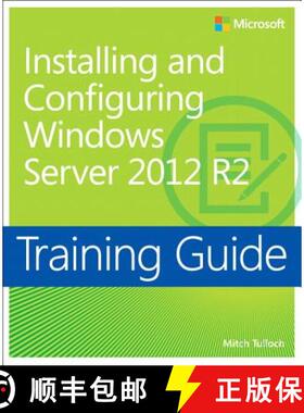 【3-4周达】Training Guide Installing and Configuring Windows Server 2012 R2 (MCSA): Training Guide [9780735684331]