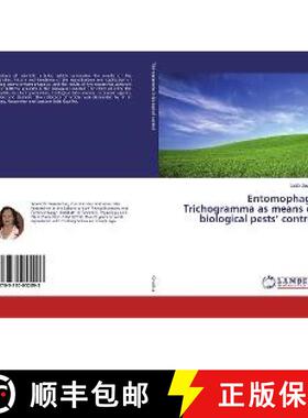 预订 Entomophage Trichogramma as means of biological pests’ control [9783330052093]