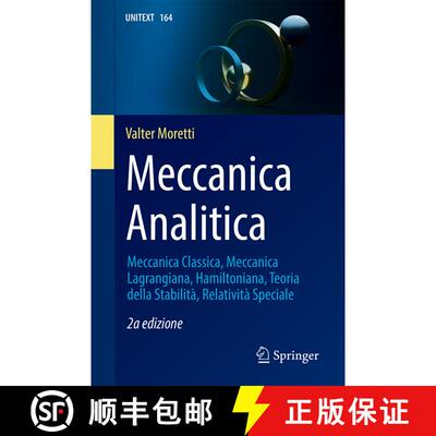 【3-4周达】Meccanica Analitica: Meccanica Classica, Meccanica Lagrangiana, Hamiltoniana, Teoria della... [9783031631122]