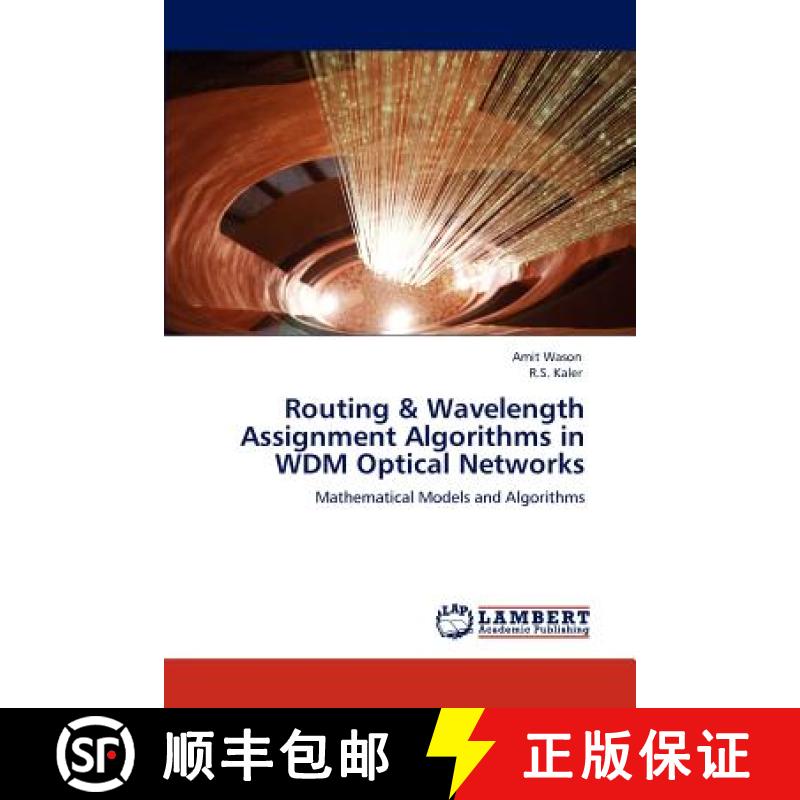 预订 Routing & Wavelength Assignment Algorithms in WDM Optical Networks [9783845477633]