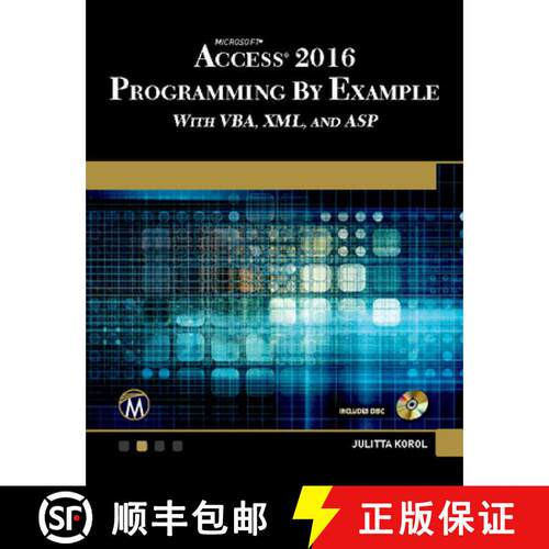 【3-4周达】Microsoft Access 2016 Programming By Example – with VBA, XML, and ASP [9781942270843]