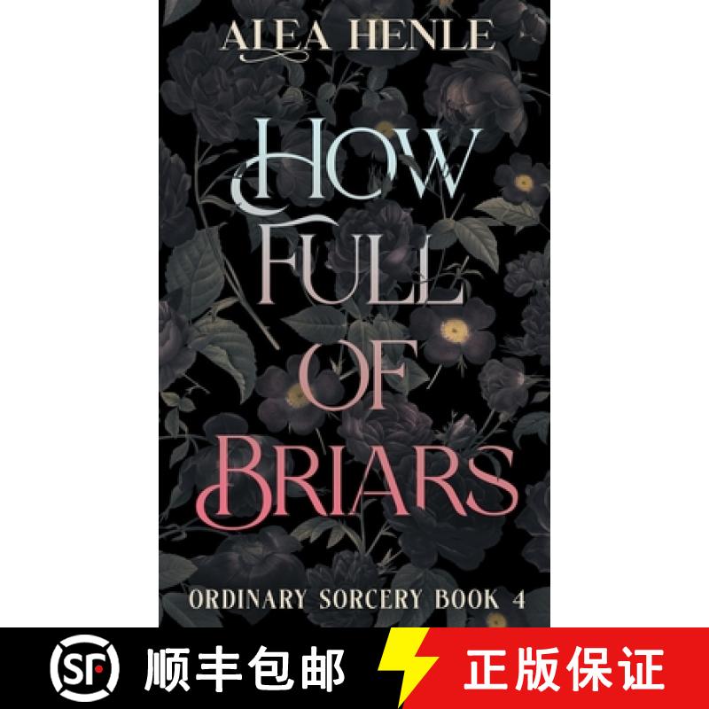 【3-4周达】How Full of Briars: An Ordinary Sorcery Story [9781952735257]