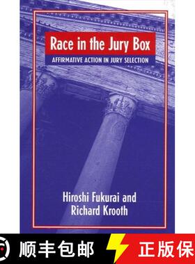 【3-4周达】Race in the Jury Box : Affirmative Action in Jury Selection [9780791458389]