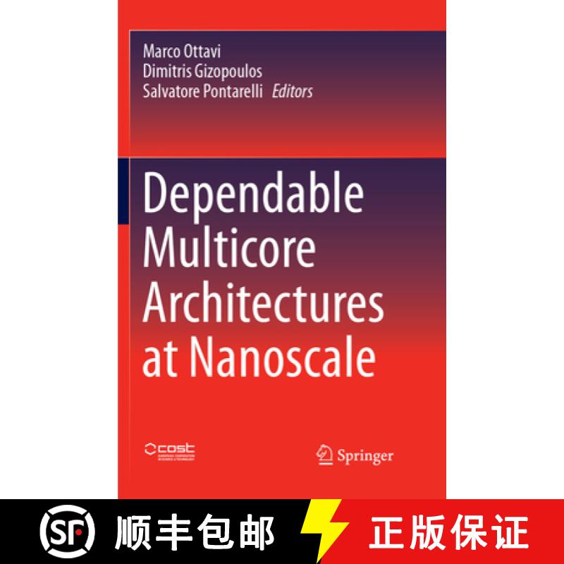 【3-4周达】Dependable Multicore Architectures at Nanoscale [9783319853918]