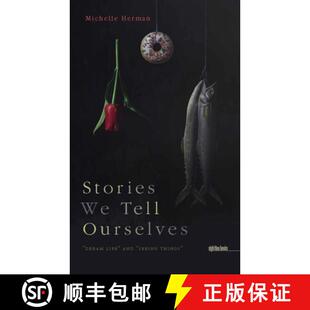 【3-4周达】Stories We Tell Ourselves: dream Life and seeing Things [9781609381530]