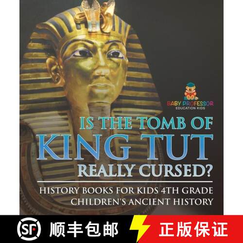 【3-4周达】精装 Is The Tomb of King Tut Really Cursed? History Books for Kids 4th Grade | Children's ... [9798869411976]