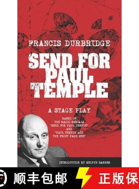 【3-4周达】Send For Paul Temple (A Stage Play) based on the radio serials Send For Paul Temple and Pa... [9781912582440]