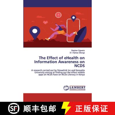 预订 The Effect of eHealth on Information Awareness on NCDS [9786202555821]