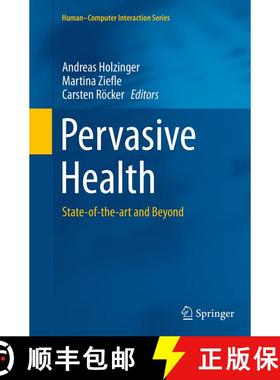 【3-4周达】Pervasive Health : State-of-the-art and Beyond (Softcover reprint of the original 1st ed. ... [9781447169987]