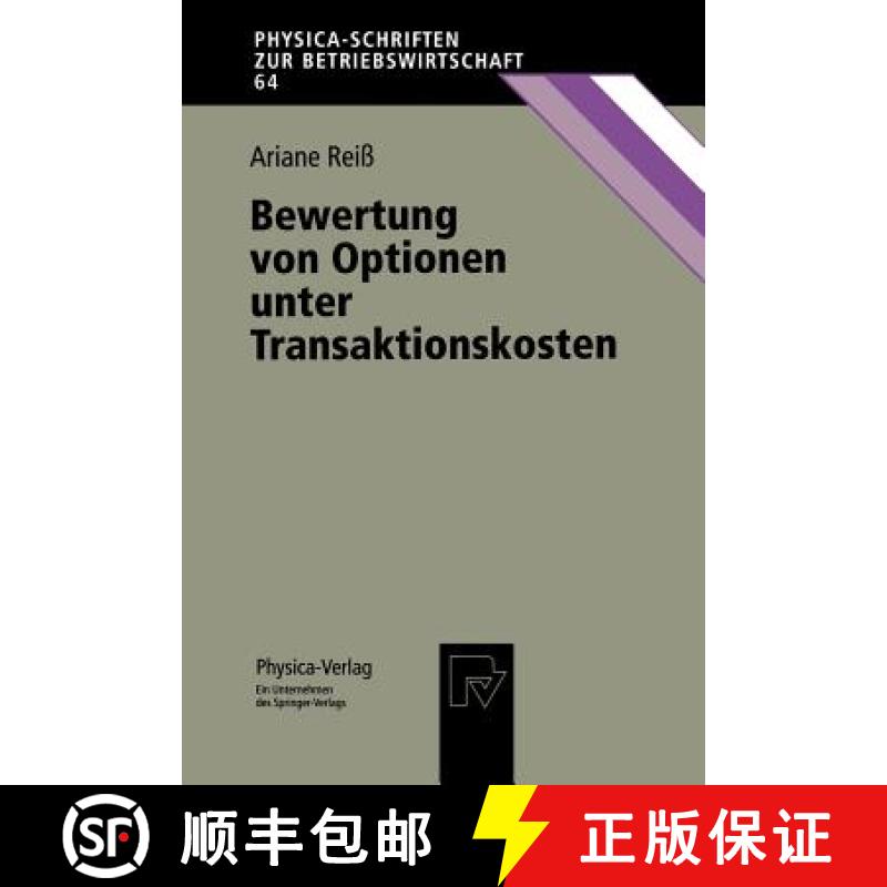 【3-4周达】Bewertung Von Optionen Unter Transaktionskosten [9783790810844]