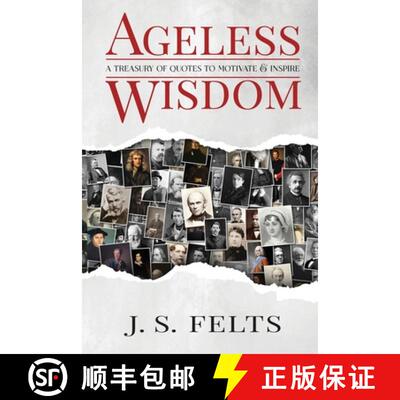 【3-4周达】Ageless Wisdom: A Treasury Of Quotes To Motivate and Inspire [9780578875729]